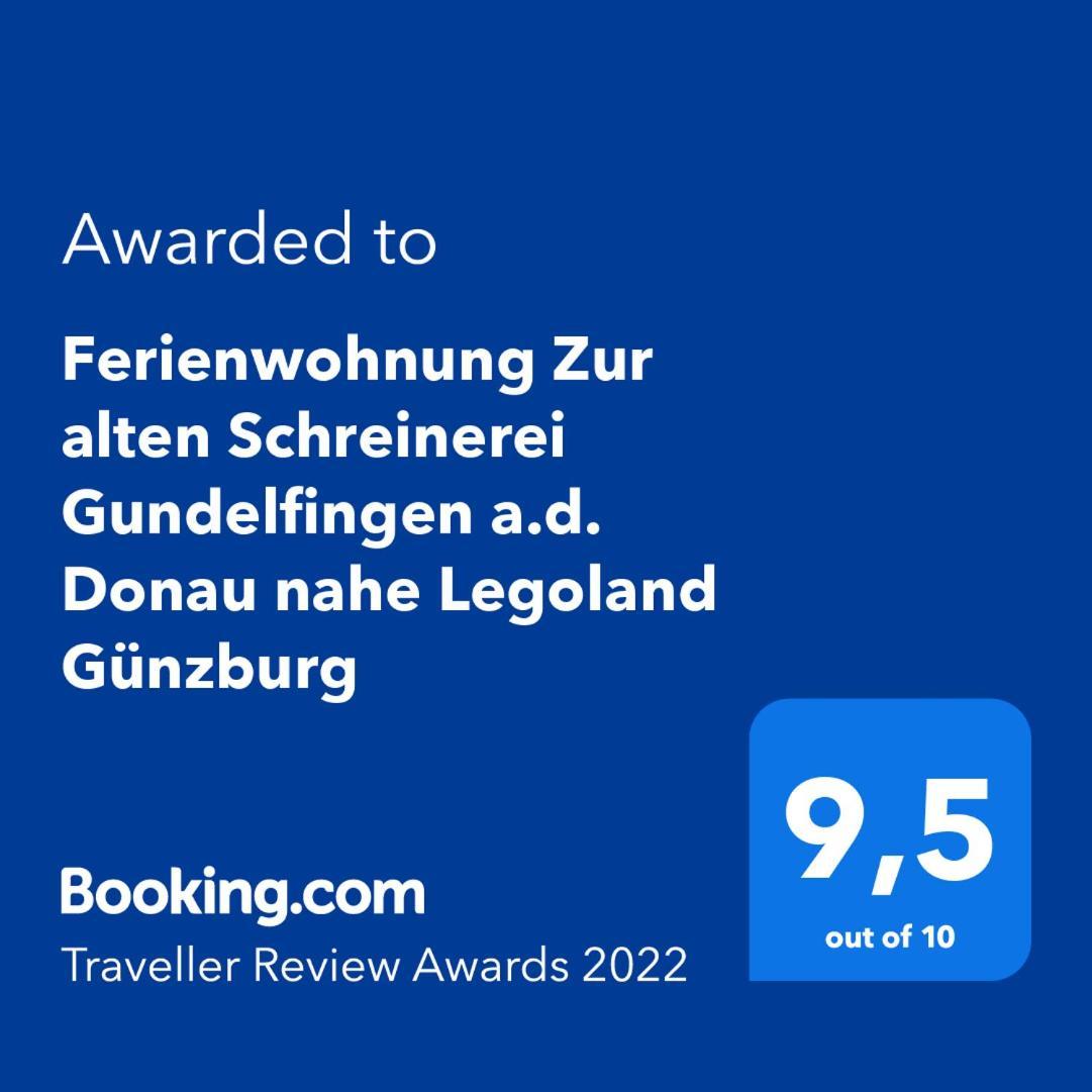 Ferienwohnung "Zur Alten Schreinerei" Gundelfingen - Donau Gundelfingen an der Donau Dış mekan fotoğraf